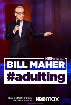 watch-Bill Maher: #Adulting
